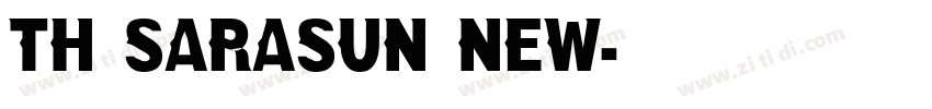 TH SARASUN NEW字体转换